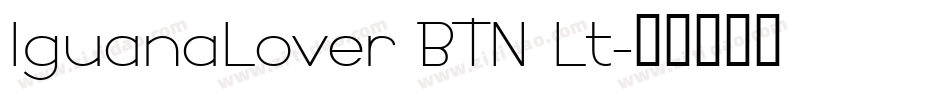 IguanaLover BTN Lt字体转换